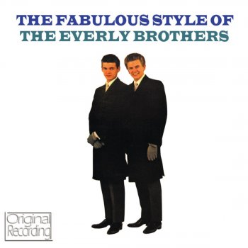 The Everly Brothers Since You Broke My Heart