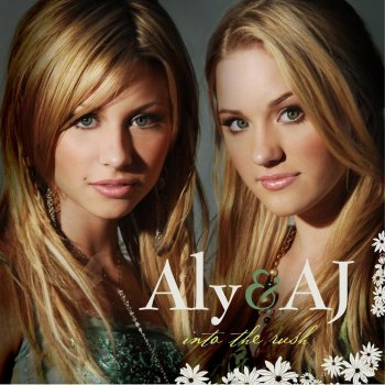 Aly & AJ Sticks And Stones