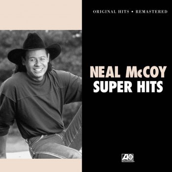 Neal McCoy No Doubt About It - Remastered Version