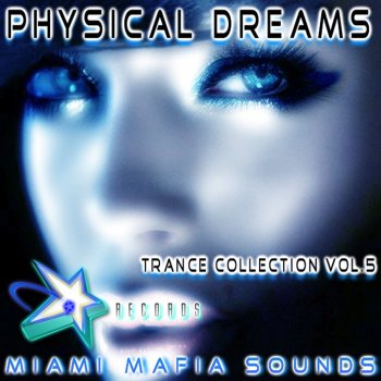 Physical Dreams Sirens