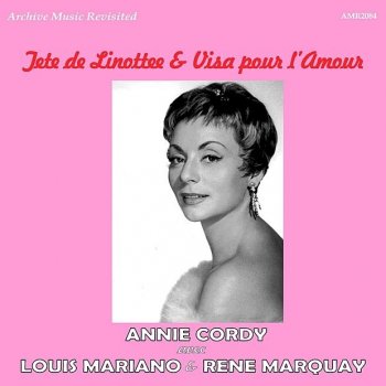 Annie Cordy - Luis Mariano Rien que l'amour