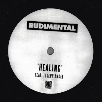 Rudimental feat. Joseph Angel Healing (feat. Joseph Angel)