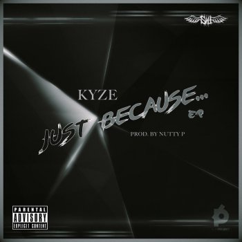 KYZE Just Because