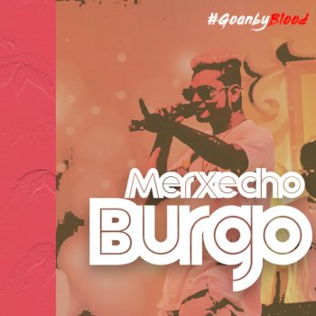 Bongisio Merxecho Burgo