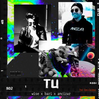 WiSe feat. Bari, Ancizar & David Bass Tu
