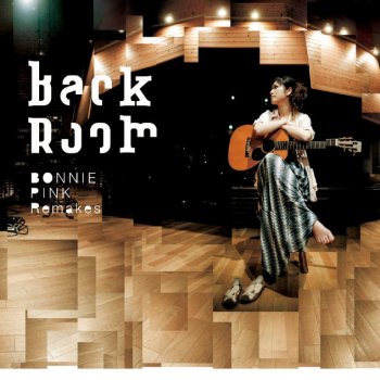 BONNIE PINK Last Kiss - backroom ver.