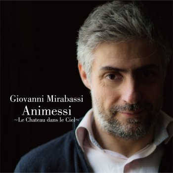 Giovanni Mirabassi 風の伝説 (『風の谷のナウシカ』より)