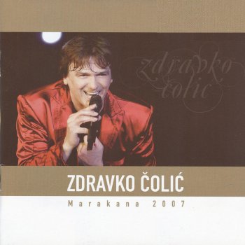 Zdravko Čolić Krasiva