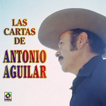 Antonio Aguilar Una Carta Y Un Clavel