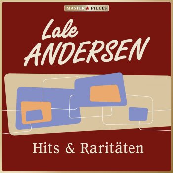 Lale Andersen Der Leuchtturm, der grüßt aus der Ferne (Antje Marie)