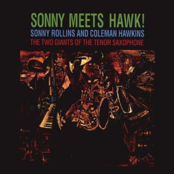 Sonny Rollins All The Things You Are - 1999 Remastered