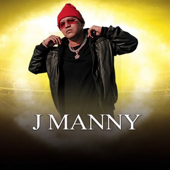 J Manny Aunque Estés Con Él