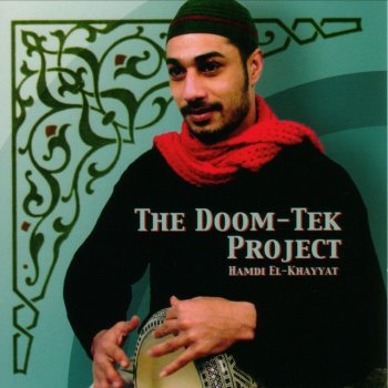 Hamdi El-Khayyat Feel the Doom (Saidi-Variation)