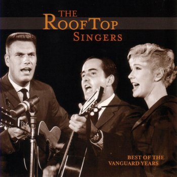 The Rooftop Singers Walk Right In