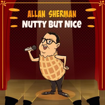 Allan Sherman Nothing, Nothing, Nothin’ to Be Done (The Cat In the Hat)