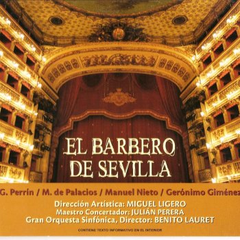 Gran Orquesta Sinfónica El Barbero de Sevilla: "¿Barítono Tú? Barítono Yo, Ya Nos Une el Arte"