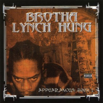 Brotha Lynch Hung Gone Blown