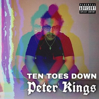 Peter Kings Ten Toes Down