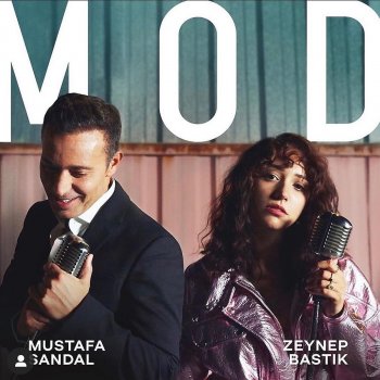 Sandal Mustafa & Bastık Zeynep Mod
