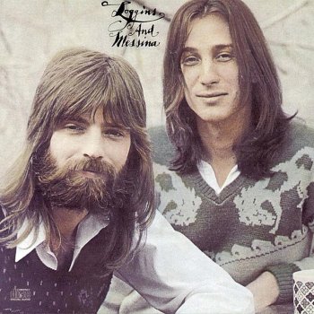 Loggins & Messina Your Mama Don't Dance