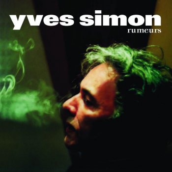 Yves Simon J'ai peur