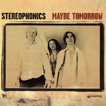 Stereophonics Change Changes Things
