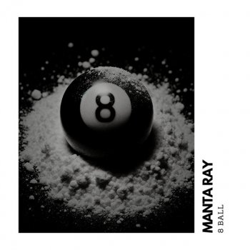 Исполнитель Manta Ray, альбом 8 Ball (Eight-Ball)