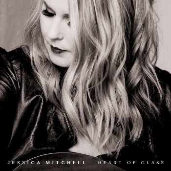 Jessica Mitchell Workin' on Whiskey
