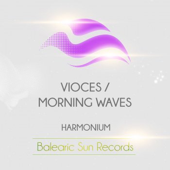 Harmonium Morning Waves - Extended Mix