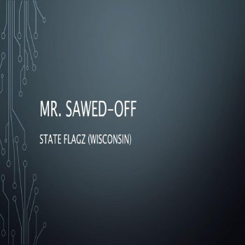 Mr. Sawed-Off Streetz No Gud