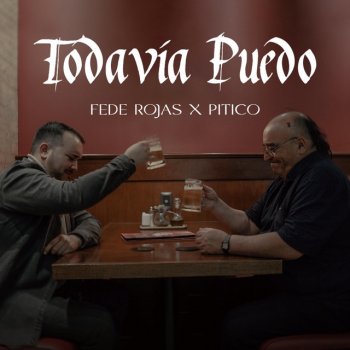 Fede Rojas Todavia Puedo
