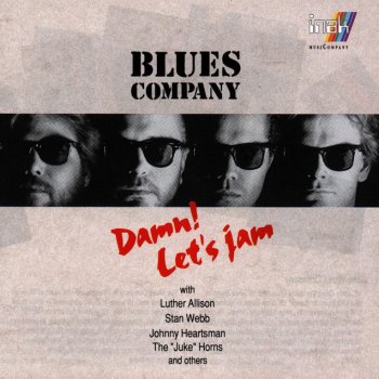 Blues Company feat. Johnny Heartsman Move on Down the Line