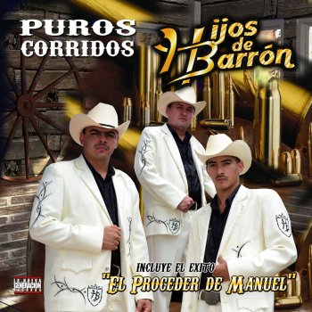 Hijos De Barrón Para Que Vayan & Digan