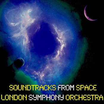 London Symphony Orchestra The Lost Galaxy