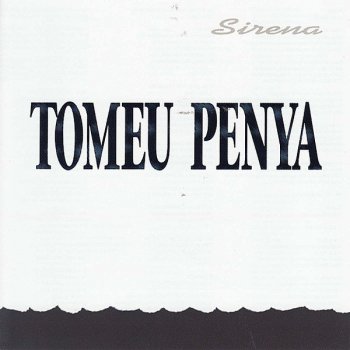 Tomeu Penya Avui, demà (instrumental)