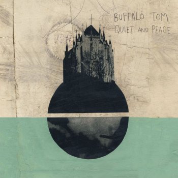Исполнитель Buffalo Tom, альбом Quiet and Peace