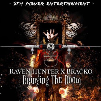 Raven Hunter feat. Bracko & Pharoah The Sickest