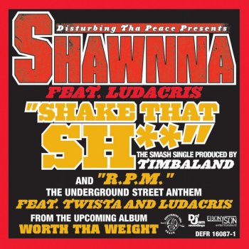 Shawnna feat. Ludacris Shake Dat Sh** - Radio Edit