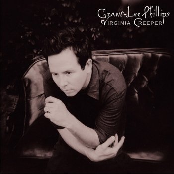 Grant-Lee Phillips Josephine of the Swamps