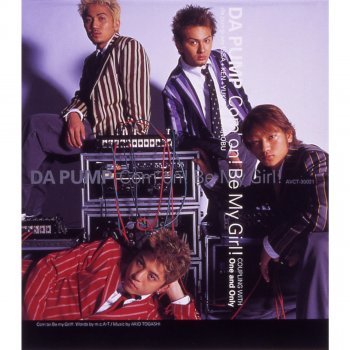 DA PUMP Com'on! Be My Girl!(original karaoke)