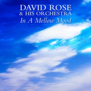 David Rose and His Orchestra I'll Take Romance