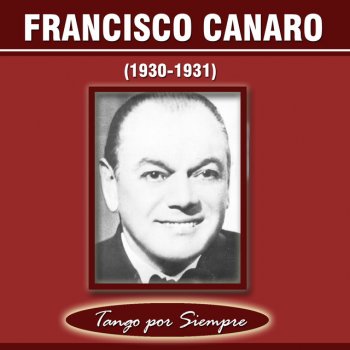 Francisco Canaro Tras Cartón