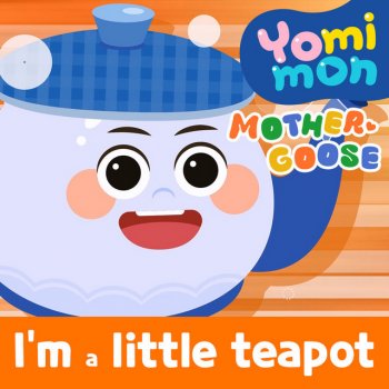 Alex Brodsky I'm a little teapot