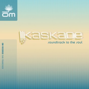 Kaskade Soundtrack To The Soul - Big City Dub