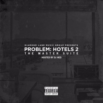 Problem feat. MoWop & P2 How You Wanna Do It (feat. Mowop & P2)
