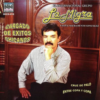 Grupo La Migra Entre Copa Y Copa