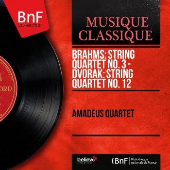 Amadeus Quartet String Quartet No. 3 in B-Flat Major, Op. 67: II. Andante