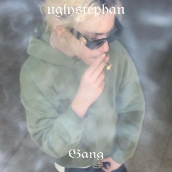 uglystephan Gang