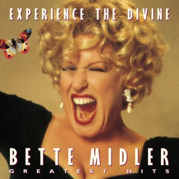 Bette Midler To Deserve You