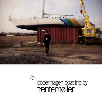 Trentemøller Harbour Boat Trips, Vol. 1: Copenhagen (Continuous Mix)